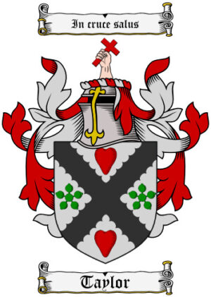 Taylor (Scottish) Ancient Surname Coat of Arms (Family Crest) Image Download